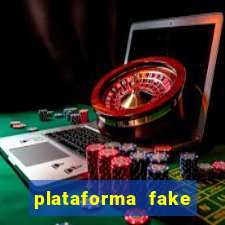 plataforma fake para jogar